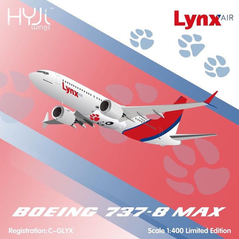 HYJL Wings Lynx Air Boeing 737 Max 8 C-GLYX - Pre Order
