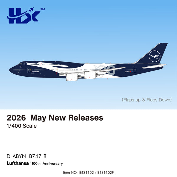 HX Wings May 2026 Release Lufthansa Boeing 747-8 “100th