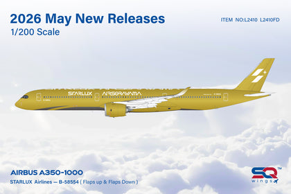 May 2026 Release SQ Wings Starlux Airlines Airbus A350-1000 "Airsorayama Gold" B-58554 - 1/200 - Pre Order